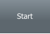Start
