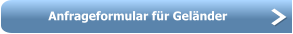 Anfrageformular für Geländer